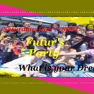 フューチャーズパーティ（Future`s Party）夢BBQ編