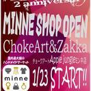 ミンネ店オープンしました♪