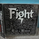 CD　Fight/ファイト　「ウォー・オブ・ワーズ」　【ジューダ...
