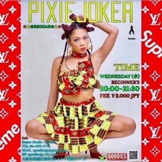 体験ダンスレッスン “REGGAE” PIXIE JOKER