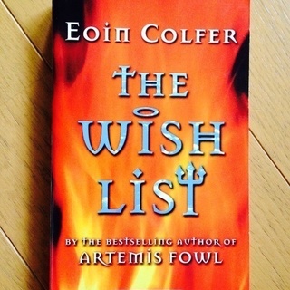 【洋書】The Wish List/Eoin Colfer