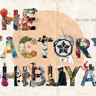 舞台 THE FACTORY SHIBUYA