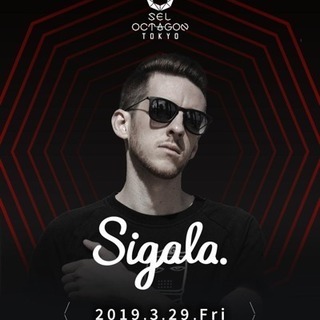 【EDM】Sigala 六本木【ライブ】