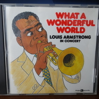 ルイス・アームストロング　インコンサートWhat a wonde...
