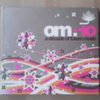ハウス系CD・3枚組み　(Om: 10 a Decade of ...