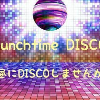お昼のディスコイベント　DISCO屋
