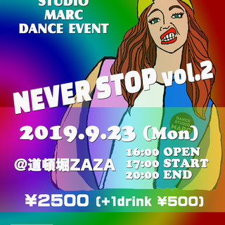 DANCE STUDIO MARC イベント 《 NEVER S...