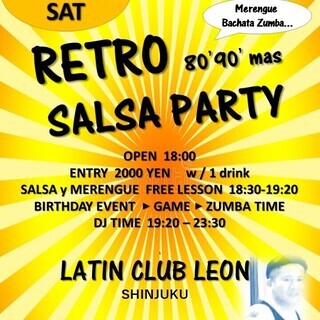 10/12（SAT） 新宿LEON　 PEDROサルサ・レトロ・...
