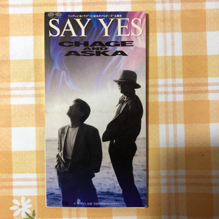 CHAGE&ASKA/セイ・イエスの画像