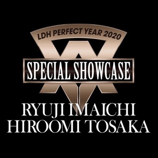 値下げ！2月20日登坂広臣、今市隆二SPECIAL SHOWCA...