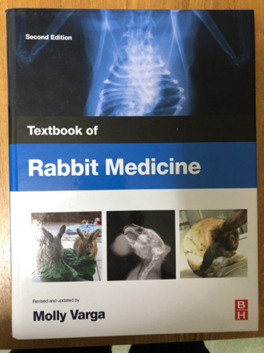 Rabbit medicine 2nd edition Butterworth Heinemann 出版（定価:15000）