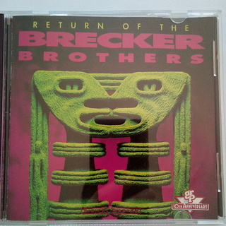 RETURN OF THE BRECKER BROTHERS
