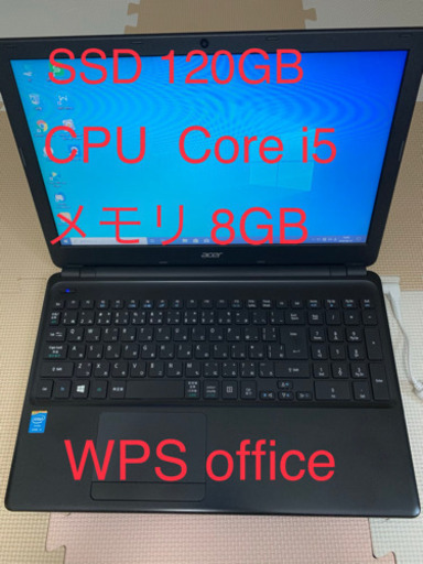 中古 15型 ノートPC Windows10 WPS Office SSD120GB メモリー8GB 4世代i5　DVDマルチ　ACER　E1-572