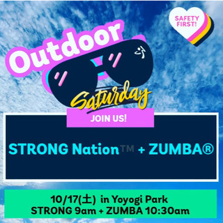 10/17(土)代々木公園ZUMBA &STRONG Nation