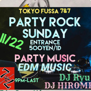 11/22東京福生7&7クラブ、EDM パーティーロックSund...
