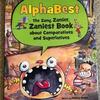 Alphabets the zany, the zanier, ...