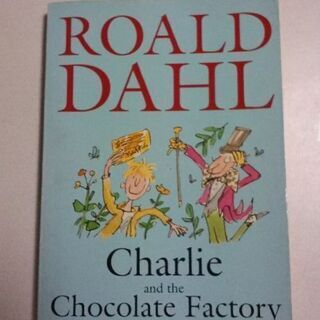 【洋書:英語】チャーリー・アンド・ザ・チョコレート・ファクトリー...