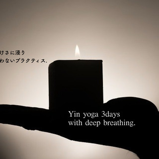 【Yin yoga 3days with deep breath...