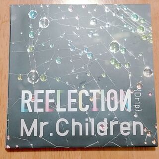REFLECTION（リフレクション）　Mr.Children（...