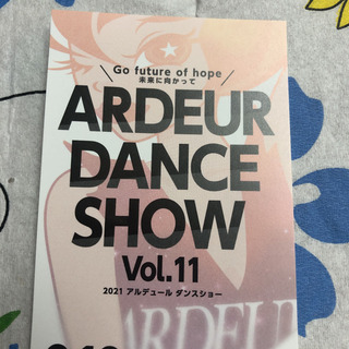 ARDEUR DANCE SHOW Vol.11 チケットの画像