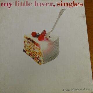  Singles   MY LITTLE LOVER 