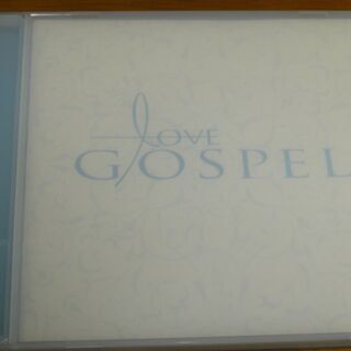 ★Love Gospel   の画像