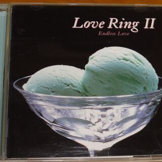 LOVE RING 2～ENDLESS LOVE～ 