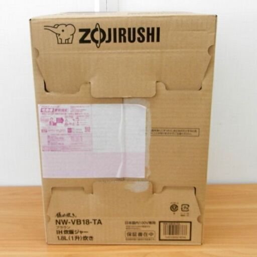 新品 象印 IH炊飯ジャー 極め炊き NW-VB18-TA 1.8L 一升炊き 豪熱沸とうIH ZOJIRUSHI 札幌 西野