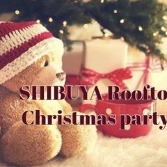 渋谷　クリスマスパーティー　international Xmas...