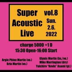 スーパー・アコースティック・ライブ Vol. 8