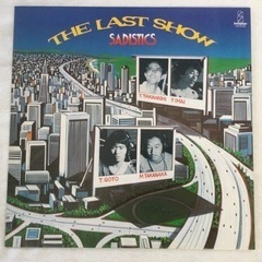 サディスティックス SADISTICS THE LAST SHO...
