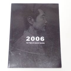 CC604 矢沢永吉 2006 THE TIME OF EIKI...