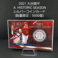 2021 大谷翔平 A HISTORIC SEASON シルバー...