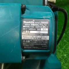 マキタ LS600D 165㎜ 充電式卓上マルノコ本体のみ 18V【市川行徳店】【店頭取引限定】【中古】管理番号：ITKWYEQQRWHEの画像