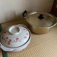 大鍋と土鍋です。
