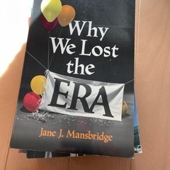 洋書　why we lost the ERA