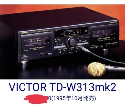 カセットデッキTD.-W313MK2