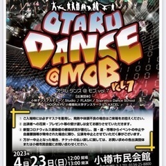 OTARU DANCE@MOB VOL.7