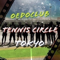 🎾✨硬式テニスサークル「oedoclub」✨🎾 - スポーツ