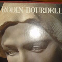 RODIN/BOURDELLE  ロダン／ブールデル　現代世界美術全集　１９７１年の画像