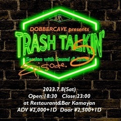 パーティーイベント‼️ 【TRASH TALKIN'】
