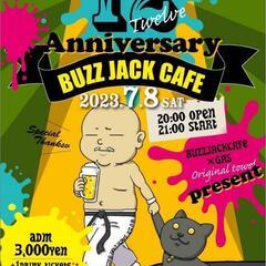 寝屋川BUZZJACKCAFE 12th anniversary...