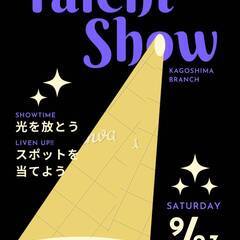タレントパーティーを開催します～！！
