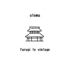 「otema」vintage.古着屋open