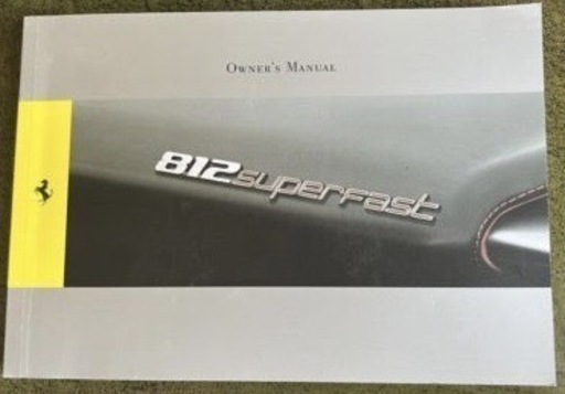 フェラーリ 812 スーパーファスト オーナーズ マニュアル