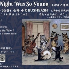 小岩市川周辺の方、素敵な音楽と美味しいご飯で最高な週末を過ごしま...