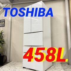 W 16850  TOSHIBA 大容量6D冷蔵庫  458L ◆大阪市内・東大阪市他 5,000円以上ご購入で無料配達いたします！◆ ※京都・高槻・枚方方面◆神戸・西宮・尼崎方面◆生駒方面、大阪南部方面　それぞれ条件付き無料配送あり！            