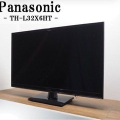 Panasonic/パナソニック/TH-L32X6HT/BS/C...