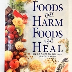 洋書 Foods that Harm, Foods that Hea