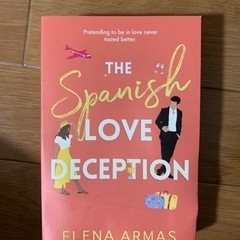 英語の小説　The spanish love deception...